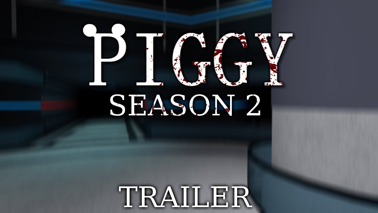 Piggy Season 2 Unofficial Fan Trailer Youtube - roblox piggy 2 trailer