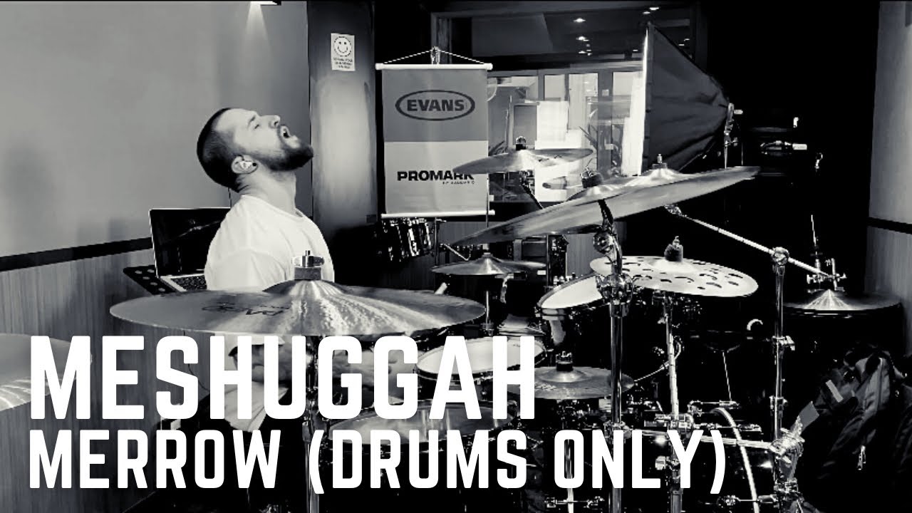 MESHUGGAH MERROW (DRUMS ONLY) ELOY CASAGRANDE YouTube