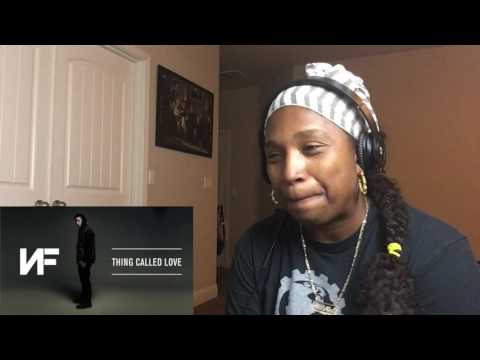 NF - Thing Called Love (Audio) REACTION