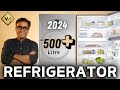 Best Refrigerator 2024 | Refrigerator 500 Litre | Refrigerator Buying Guide 2024