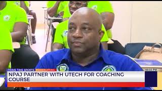 NPAJ Partner with UTECH for Coaching Course 2022