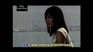 Imel Putri Cahyati - Hidup Tanpa Mama ( Soundtrack Film )