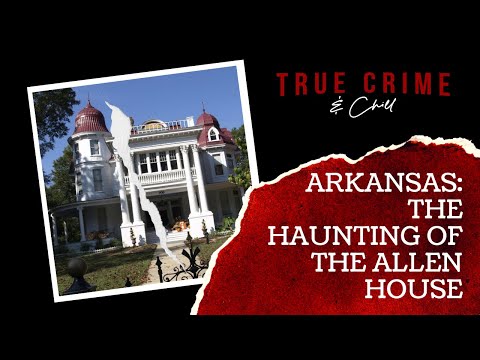 Arkansas: The Haunting