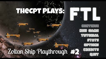 FTL Zoltan Ship - Part 2 - Sectoro Dos