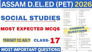 Assam D.El.Ed. Pet Exam 2026🔥|| Social Studies Mcqs || Important Questions Answers Deled Exam 2026♥️