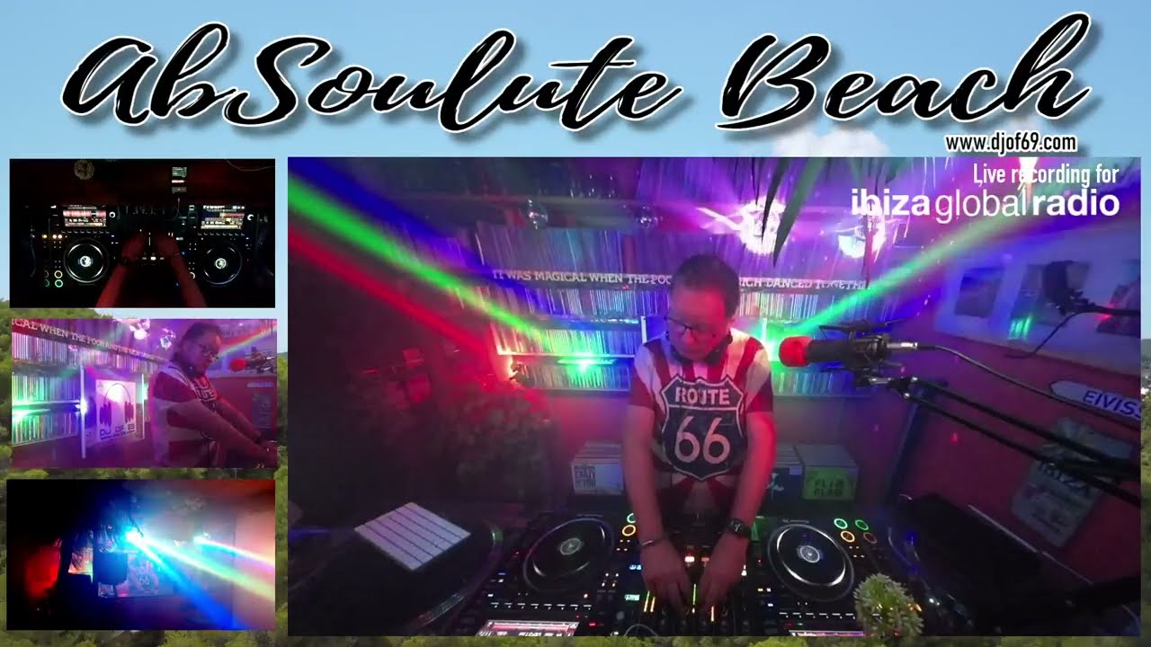 AbSoulute Beach - Ibiza Global Radio 003 - slow smooth deep a DJ Set