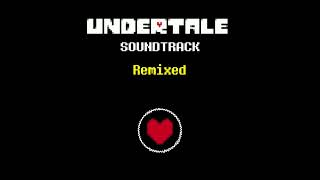 Undertale OST: 006 Uwa!! So Temperate♫ (Remix)