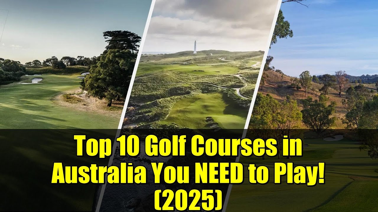 Top 10 Golf Courses in Australia You NEED to Play! (2025)