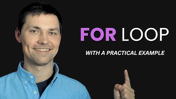 For Loop Explained with a Practical Example