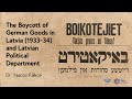 The Boycott of German Goods in Latvia (1933-1934) and Latvian Political Department