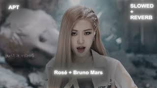 Download Lagu APT - Rosé And Bruno Mars - Slowed + Reverb MP3 Download Lagu APT - Rosé And Bruno Mars - Slowed + Reverb MP3