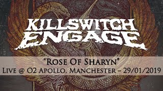 Killswitch Engage - "Rose Of Sharyn" Live @ O2 Apollo, Manchester (29/01/2019)