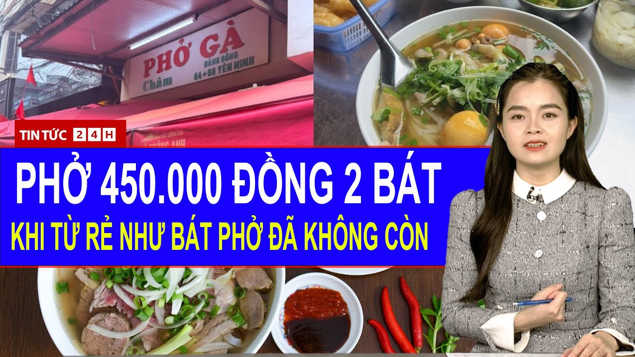 Toàn Cảnh Phở 450.000 Đồng: Bữa Sáng Xa Xỉ Hay Dấu Hiệu Đời Sống Đô Thị Lệch Pha? | Tin Tức Việt Nam