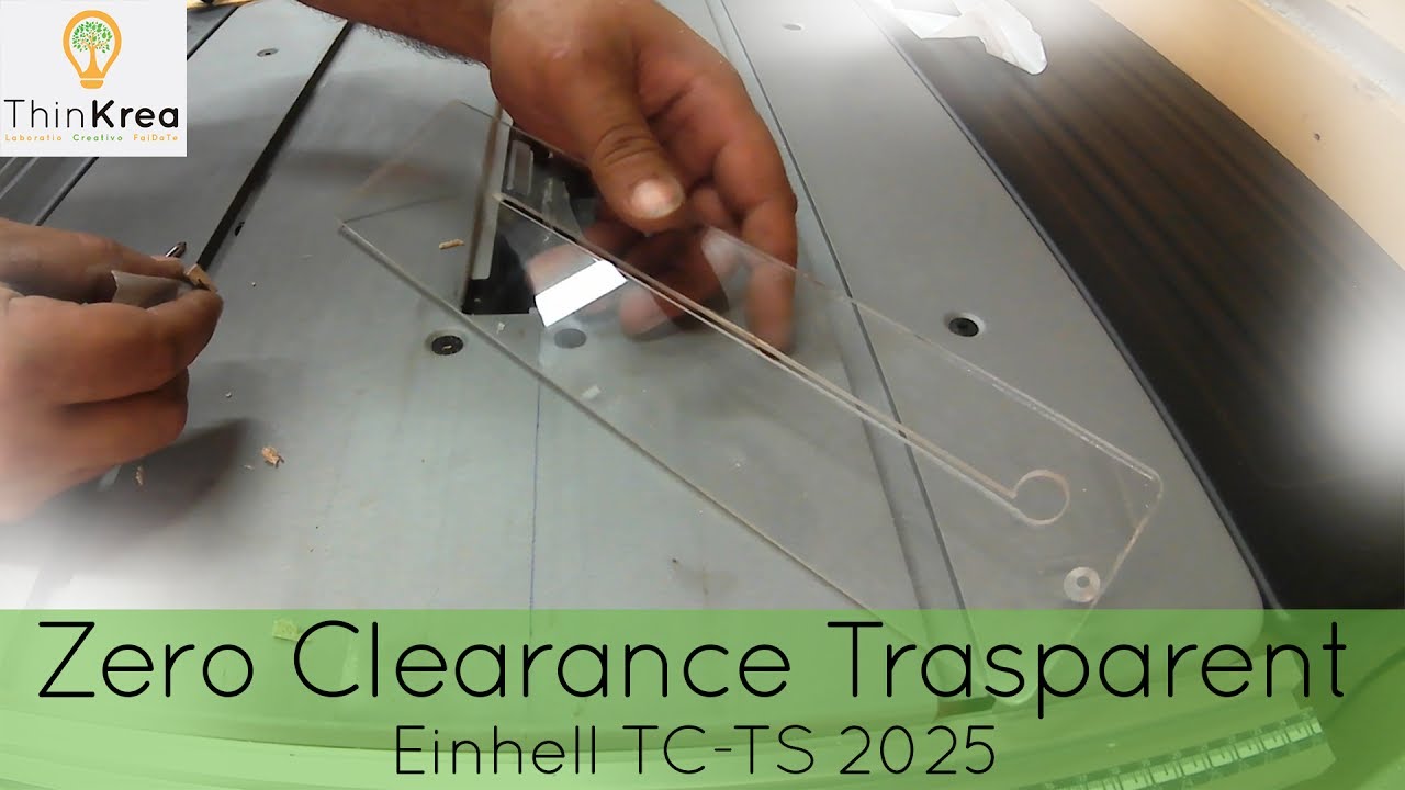 Zero Clearance Transparent Einhell TC-TS 2025 - DIY 