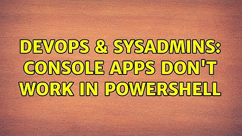 DevOps & SysAdmins: Console apps don