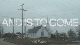 Download lagu And Is To Come (Live) | 29:11 Worship feat. Zion Rempel