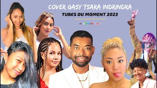 COVER GASY TSARA INDRINDRA [Tubes de l'année 2023] | Nouveauté Gasy 2023