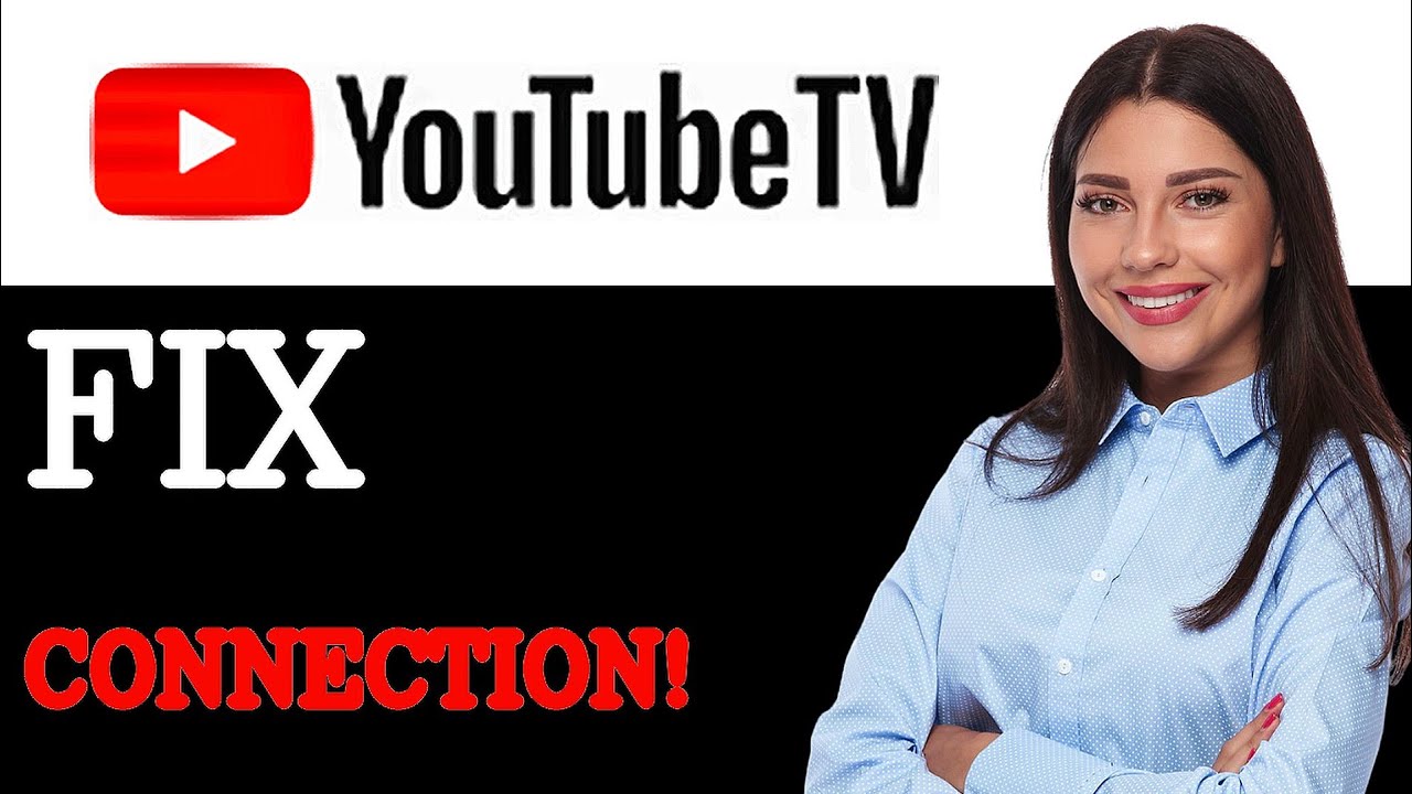 How To Fix YouTube TV Not Connecting (2025) - YouTube