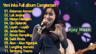 Yeni Inka ' Ketaman Asmoro | Full Album Terbaik Campursari #adella lagu malam hari.