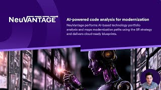 Faster time-to-value for app modernization using NeuVantage AI | ODSP1432