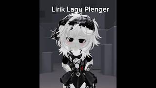Lirik Lagu Plenger