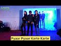 Pyaar pyaar karte karte   epic sangeet performance  dance kfd family