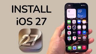 How To Install iOS 27 Update On iPhone