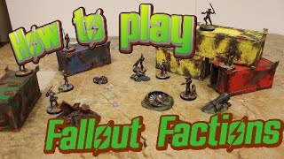 How to play Fallout Factions