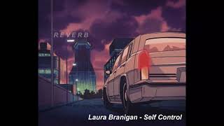 Laura Branigan - Self Control (Slowed & Reverb)