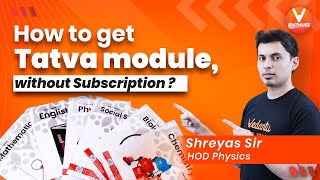 Get Vedantu's Tatva Module 📚without Pro Subscription🤩 Topper's choice 🔥for JEE Preparation screenshot 5