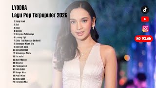Download Lagu LYODRA - ALBUM LYODRA TERBAIK 2026 - LAGU POP INDONESIA TERPOPULER 2026 VIRAL MP3