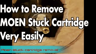 How to Remove Moen Stuck Cartridge