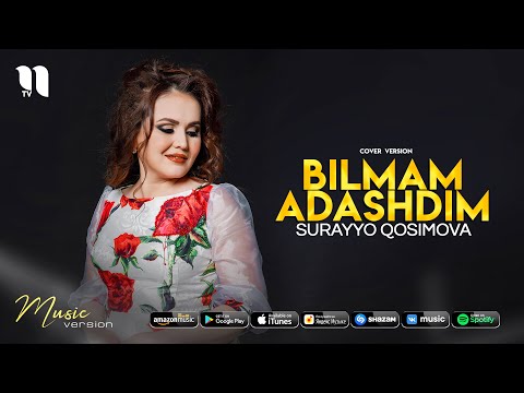 Surayyo Qosimova — Bilmam adashdim (cover version)