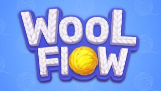 Wool Flow Game Android Gameplay