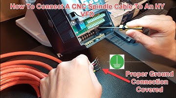 How To Connect A CNC  Spindle Cable To An HY VFD...