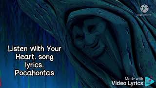 Listen With Your Heart. Song Lyrics. Pocahontas