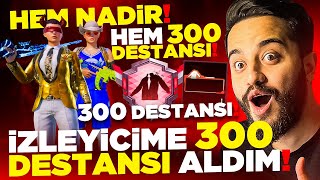 İZLEYİCİMİZE 300 DESTANSI ALDIK! NADİR HESAP 300 DESTANSI OLURSA?! PUBG Mobile