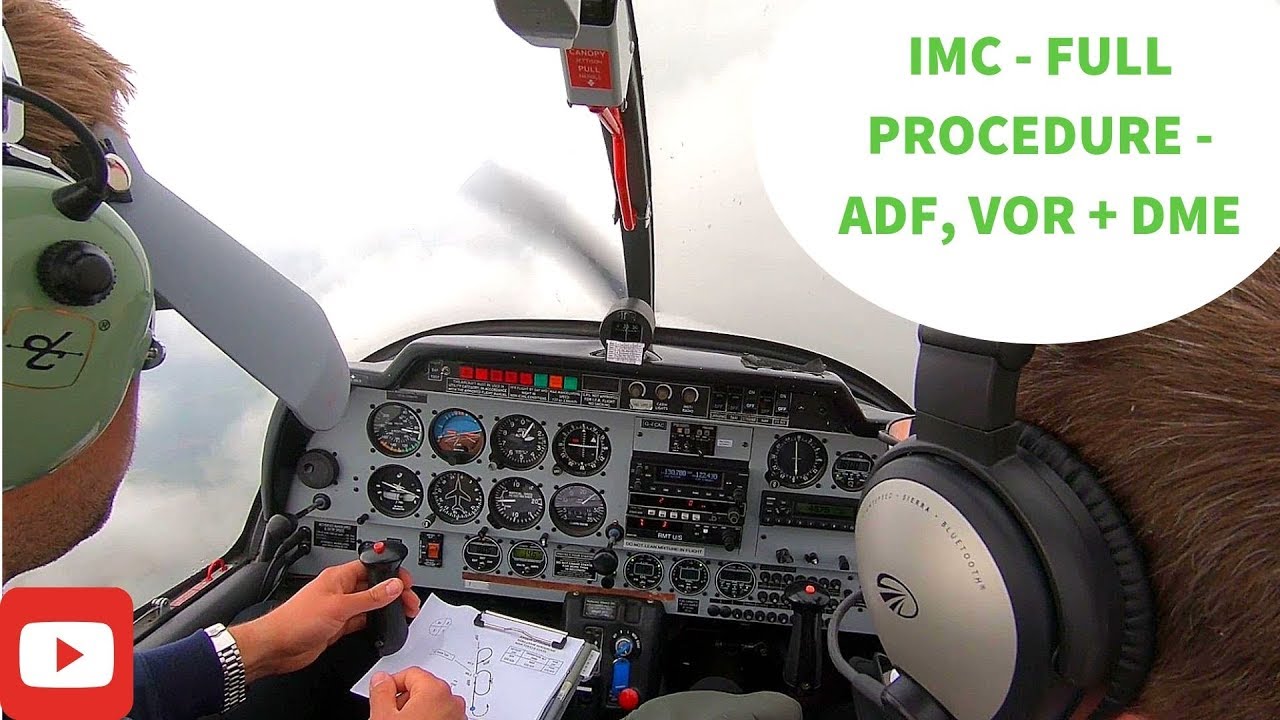 IMC Flight Training Full Procedure YouTube