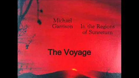 Michael Garrison - The Voyage