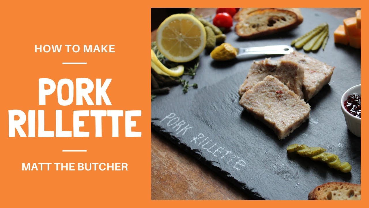 How to Make PORK RILLETTE // Matt the Butcher