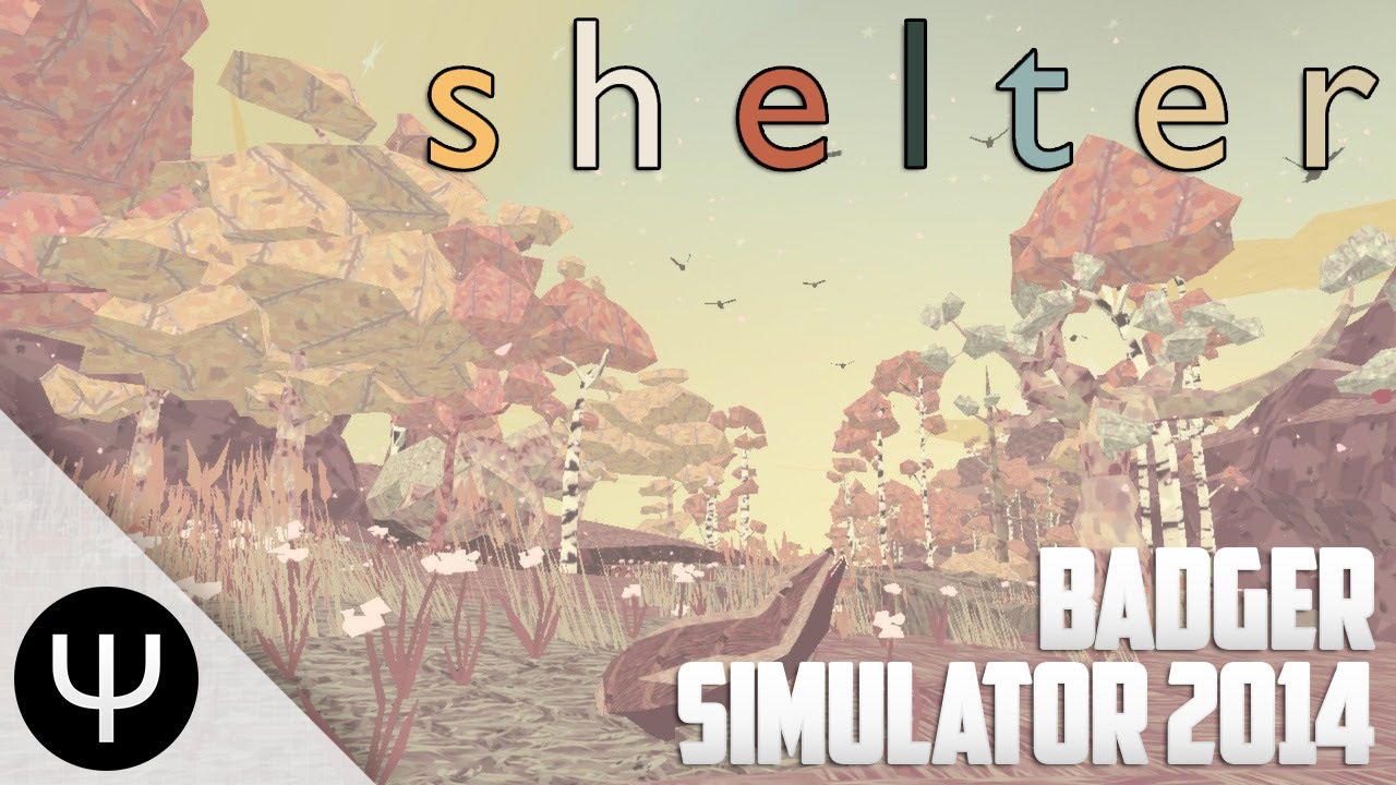 Shelter — Badger Simulator 2014! - YouTube