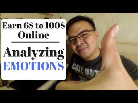 Earn 6$ to 100$ Online Analyzing Emotions on Emotion Miner Philippines 2018 - Tagalog