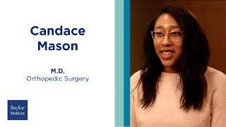 Meet Candace Mason, Orthopedic Surgeon at Baylor Medicine by Baylor College of Medicine 42 views 11 days ago 1 minute, 26 seconds