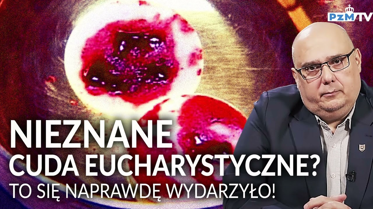 NIEZNANE CUDA EUCHARYSTYCZNE? TO SIĘ WYDARZYŁO NAPRAWDĘ