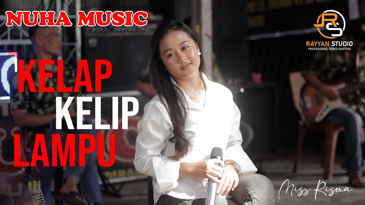 NUHA MUSIC - KELAP KELIP LAMPU | EDISI LATIHAN RAMADHAN