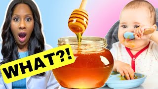 Why Can’t Babies Under One Year Have Honey? 🍯 A Doctor Explains