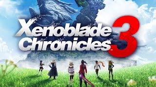 Xenoblade Chronicles 3 Part 1 Full Game - Longplay Walkthrough No Commentary