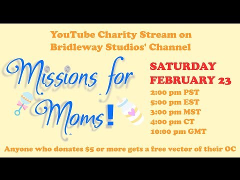 COMING SOON Missions for Moms Charity Stream