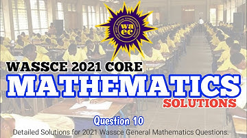 2021 WASSCE CORE MATHS QUESTION 10 SOLUTION || Bearing || Mean Median||