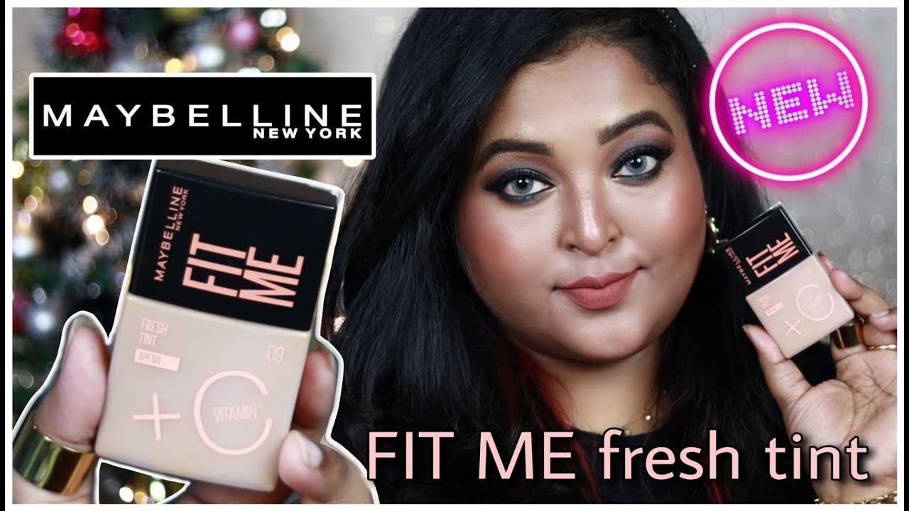 Maybelline Fit Me Fresh Tint ¿Skincare + Maquillaje?